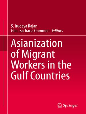 cover image of Asianization of Migrant Workers in the Gulf Countries